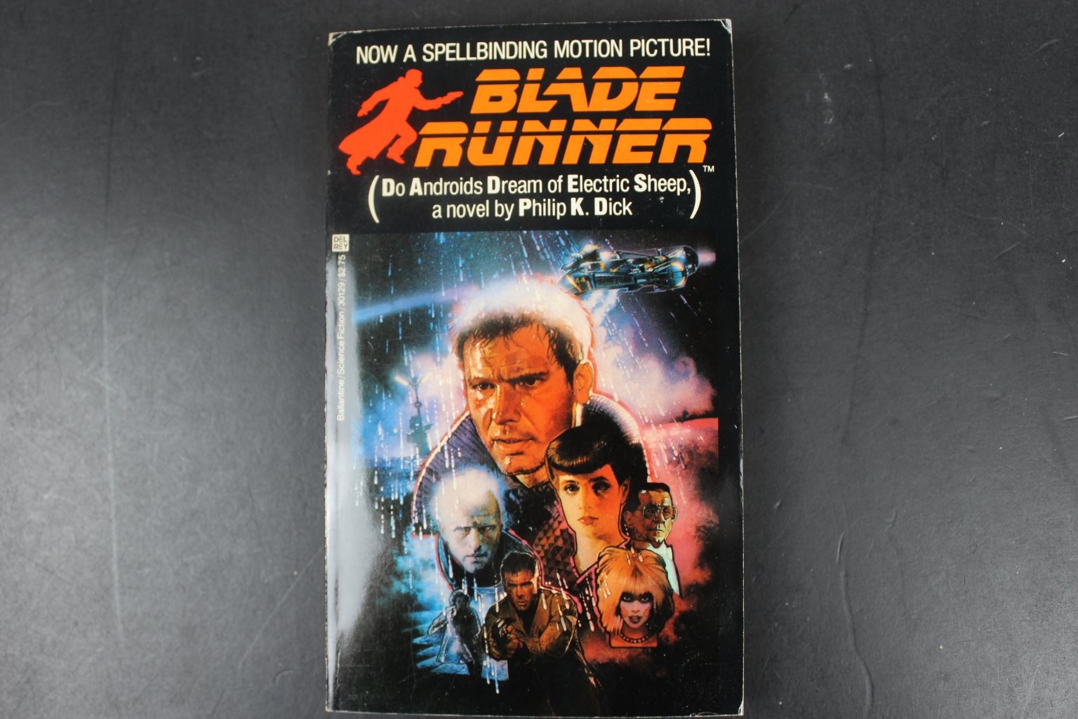 Blade Runner Do Androids Dream of Electric Sheep Philip K. Dick 1982 Science PB
