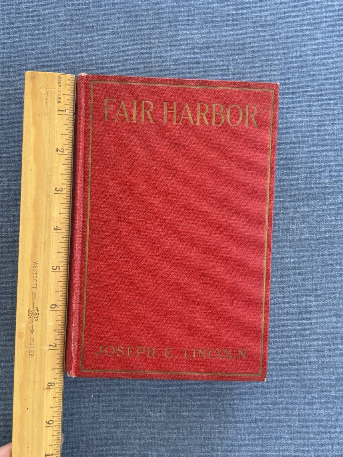 FAIR HARBOR by Joseph C. Lincoln, 1922 first edition, D. Appleton and Company