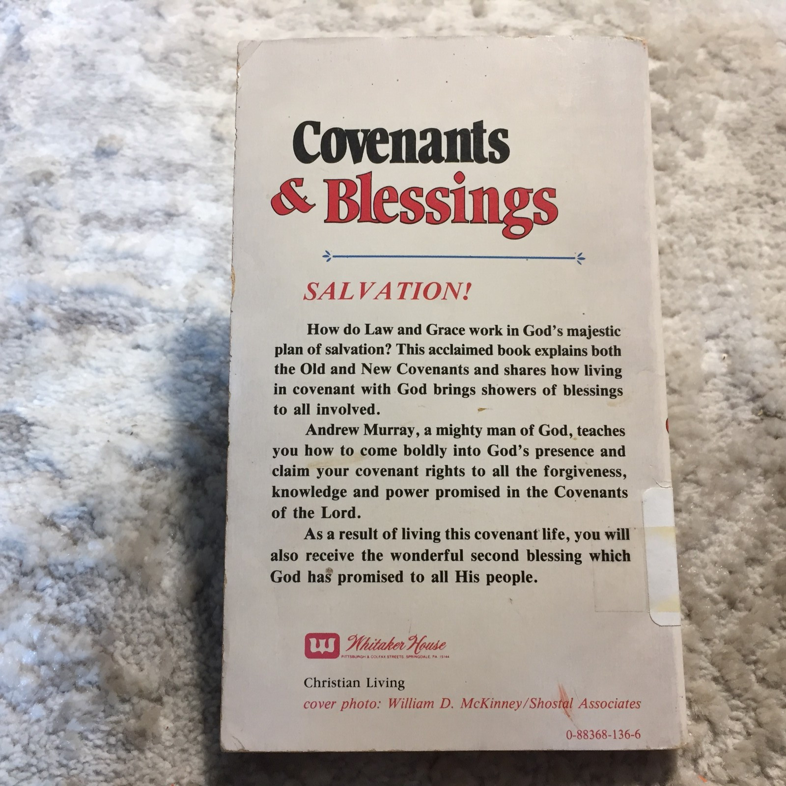 Covenants & Blessings Andrew Murray 1984 Whitaker House Christian Experience