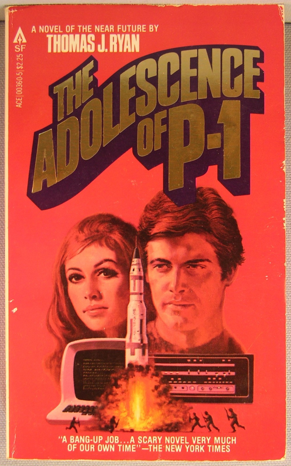 Ryan, Thomas J. – The Adolescence of P-1 PB 1st Printing 1979 Very Good