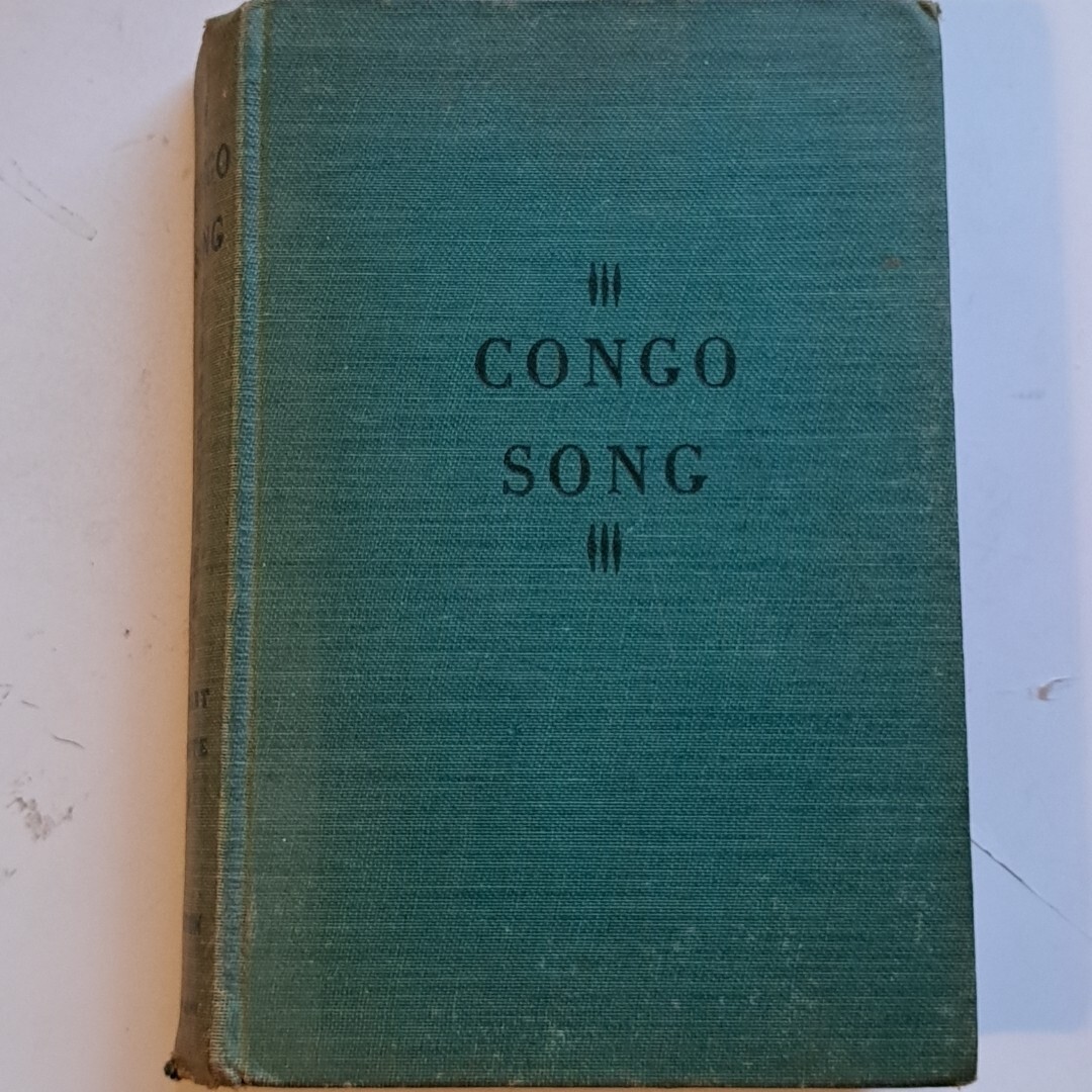 Congo Song by Stuart Cloete HC 1943 The Blakiston Co, PA 399 Pages