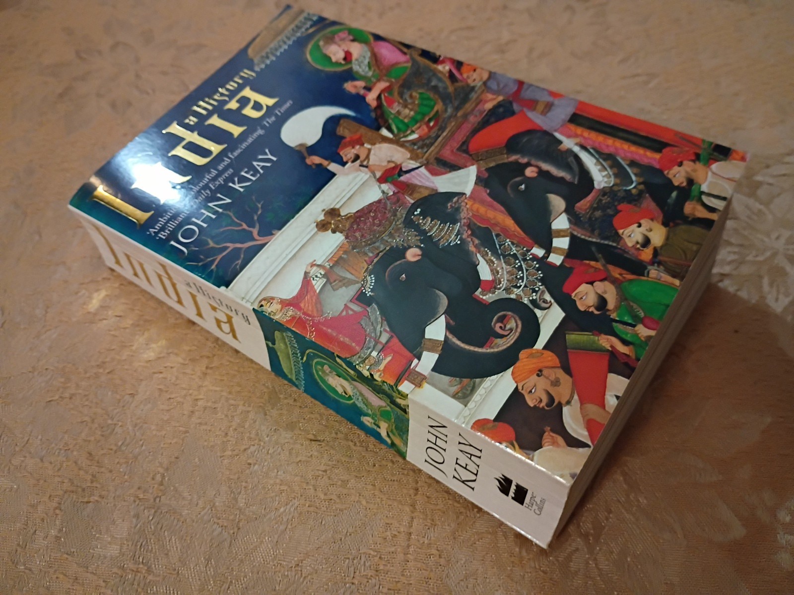 2001 A History of India John Keay Paperback HarperCollins Illus Maps Tables Book