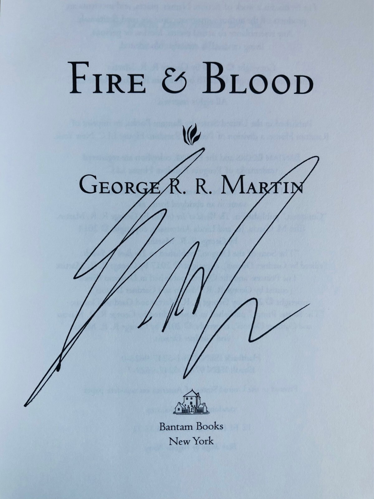 Fire & Blood: 300 Years Before A Game of Thrones SIGNED by George R.R. Martin HC