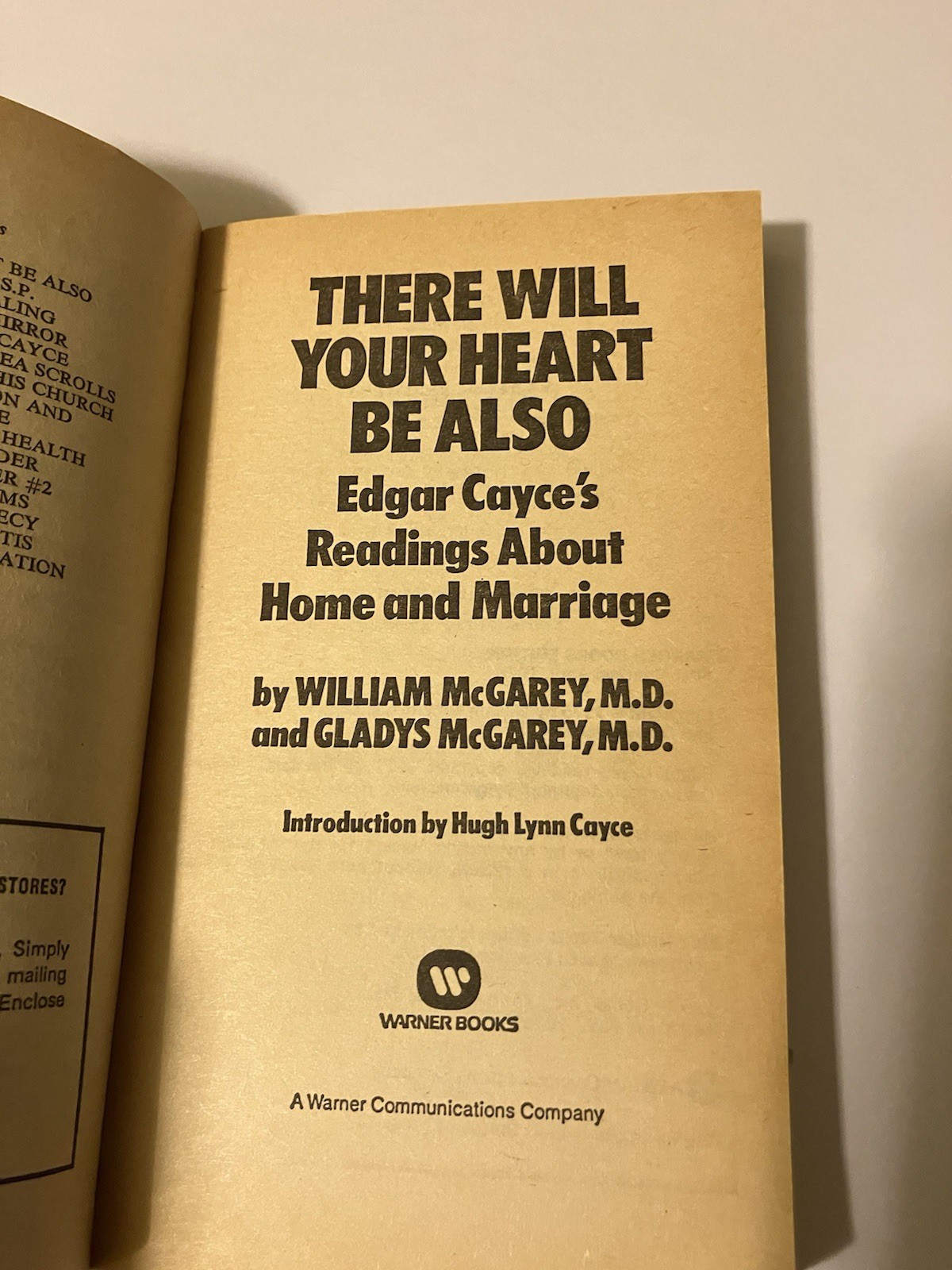 THERE WILL YOUR HEART BE ALSO CAYCE MCGAREY PB 1976 1ST WARNER CREATIVE LOVING