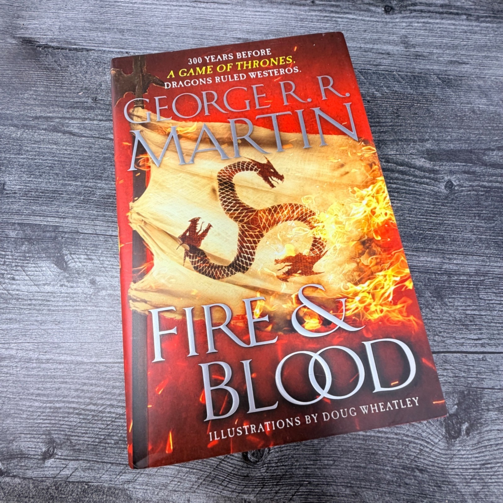 Fire and Blood First Edition George RR Martin Hardcover Illustrated 2018