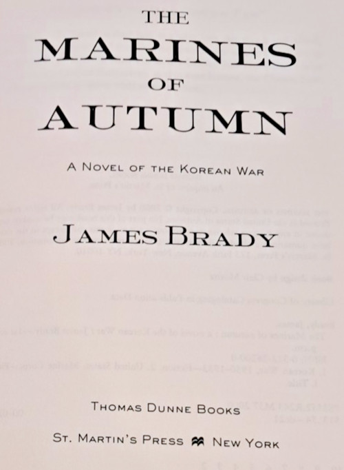 ‚SIGNED‘ The Marines Of Autumn by James Brady (2000) 2nd Printing B2