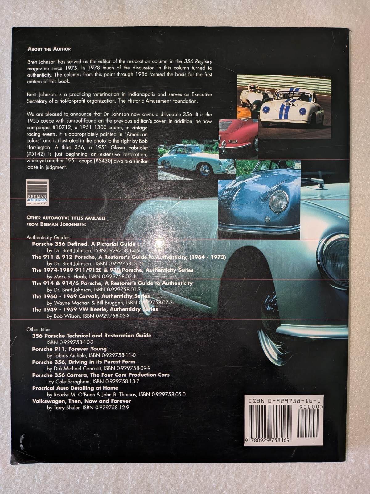 356 Porsche: A Restorer’s Guide to Authenticity by Brett Johnson 1998 vg condtn