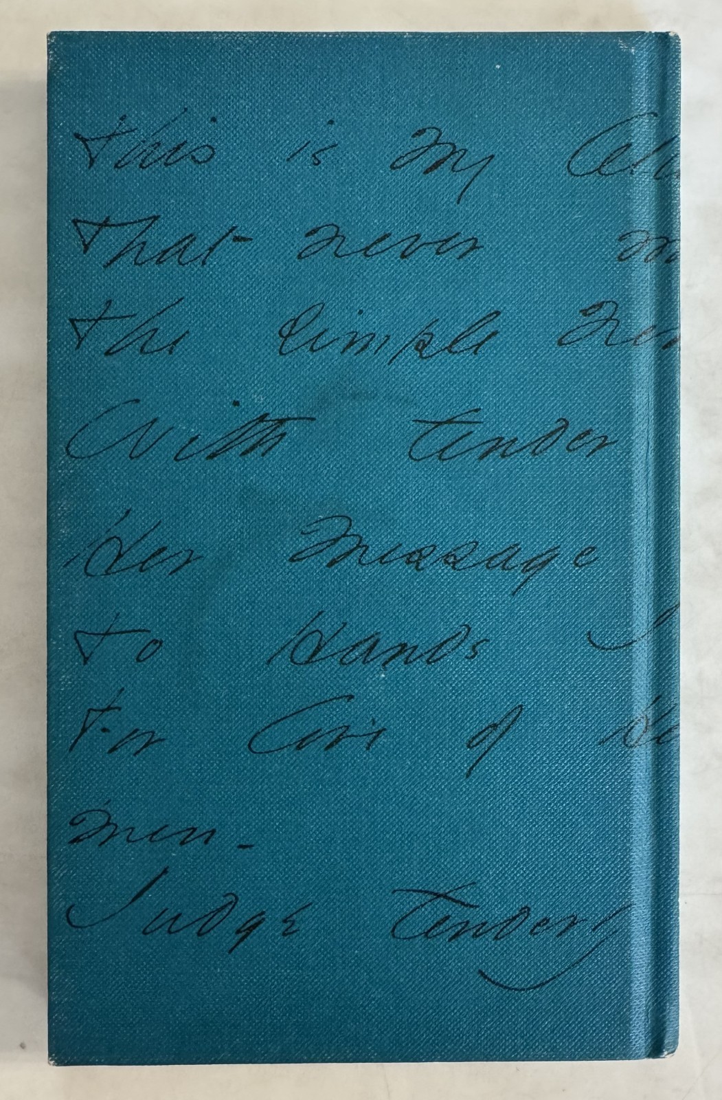 Judge Tenderly of Me: The Poems of Emily Dickinson