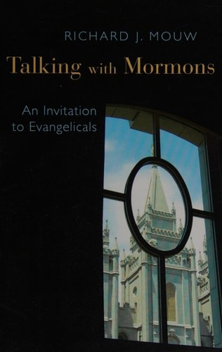 Talking with Mormons: An Invitation to Evangelicals by Mouw, Richard J., Accepta
