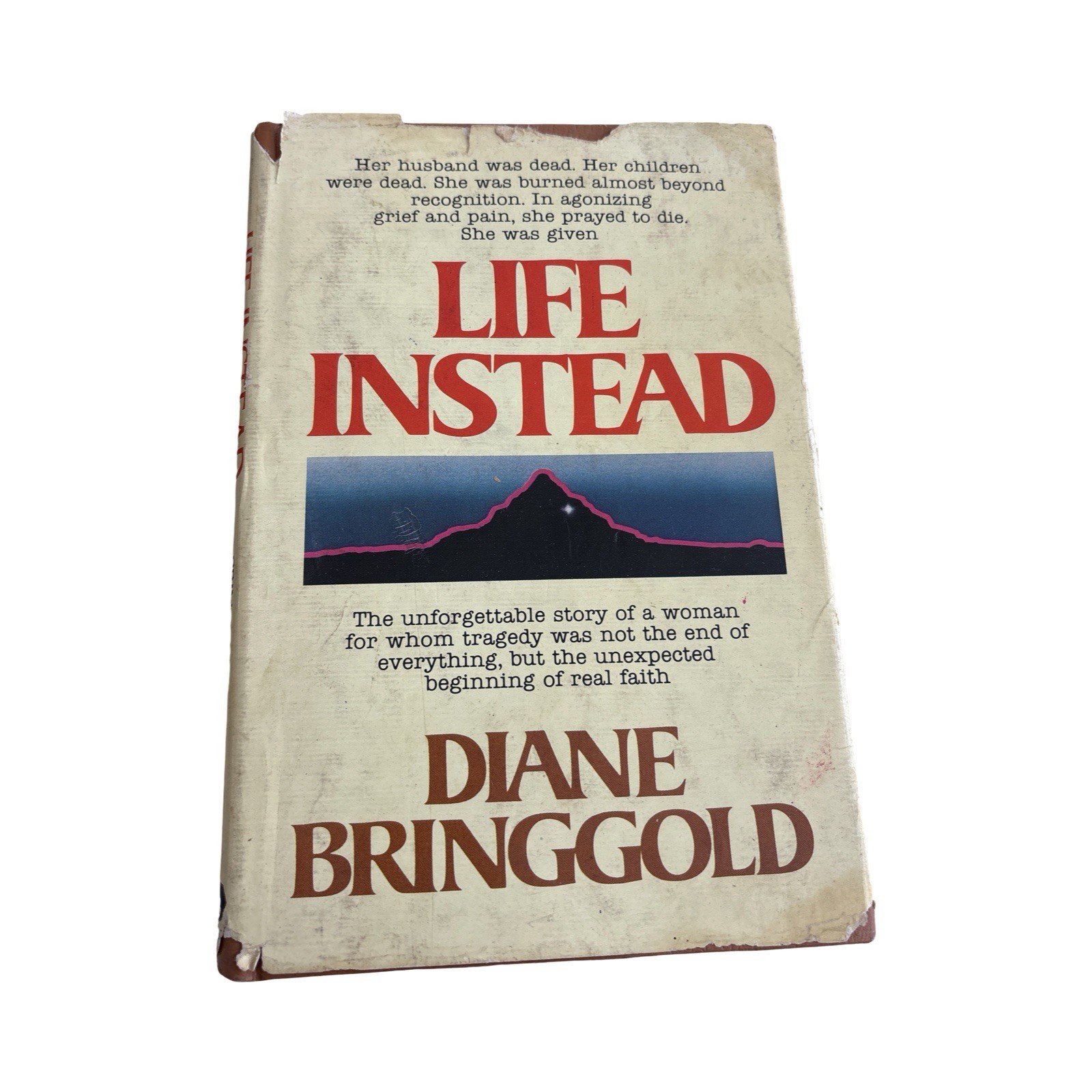 LIFE INSTEAD By Diane Bringgold 1979 Hardcover Dust Jacket Signed Autographed