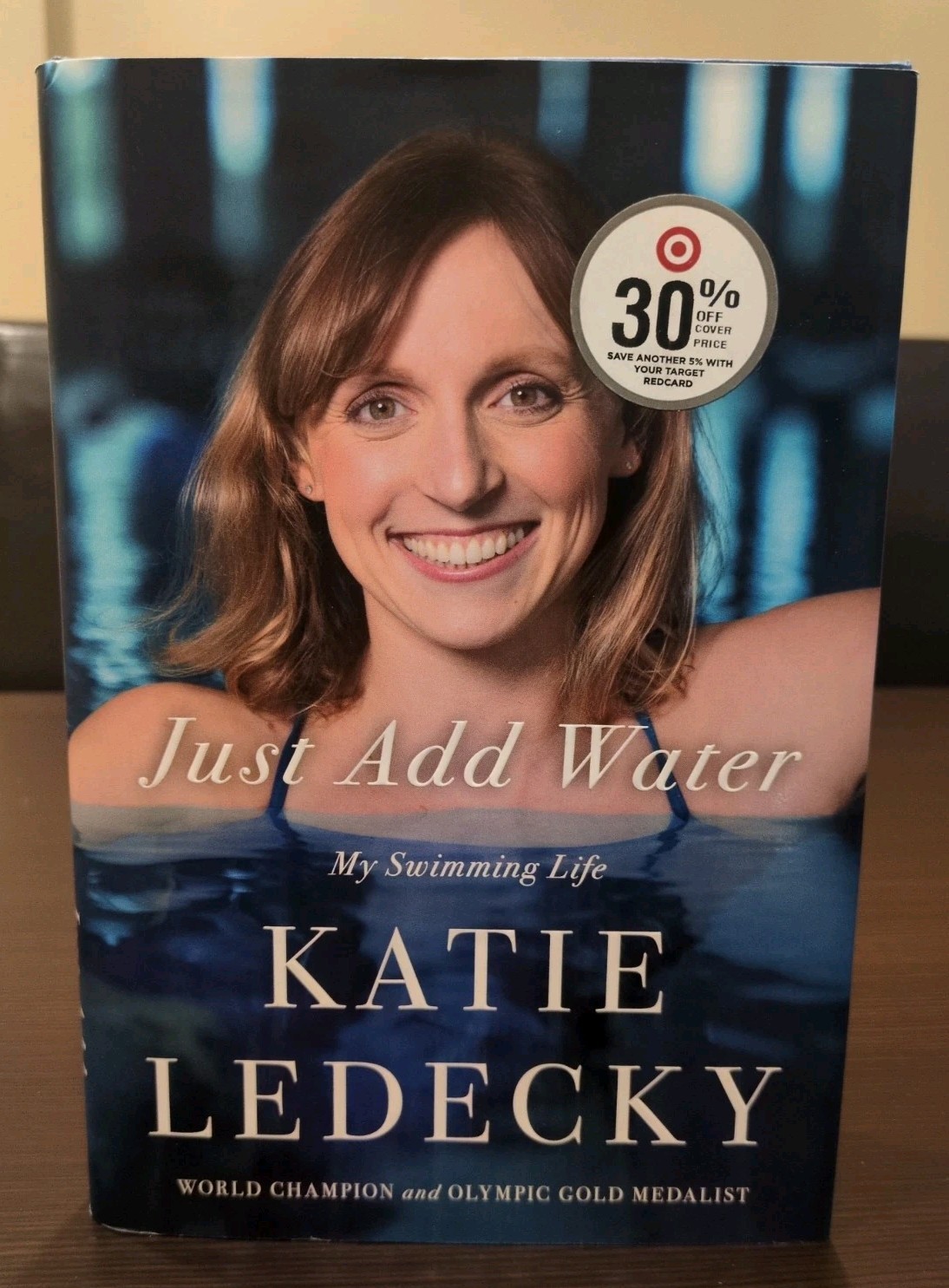 Just Add Water My Swimming Life Katie Ledecky Sports Memoir Paperback