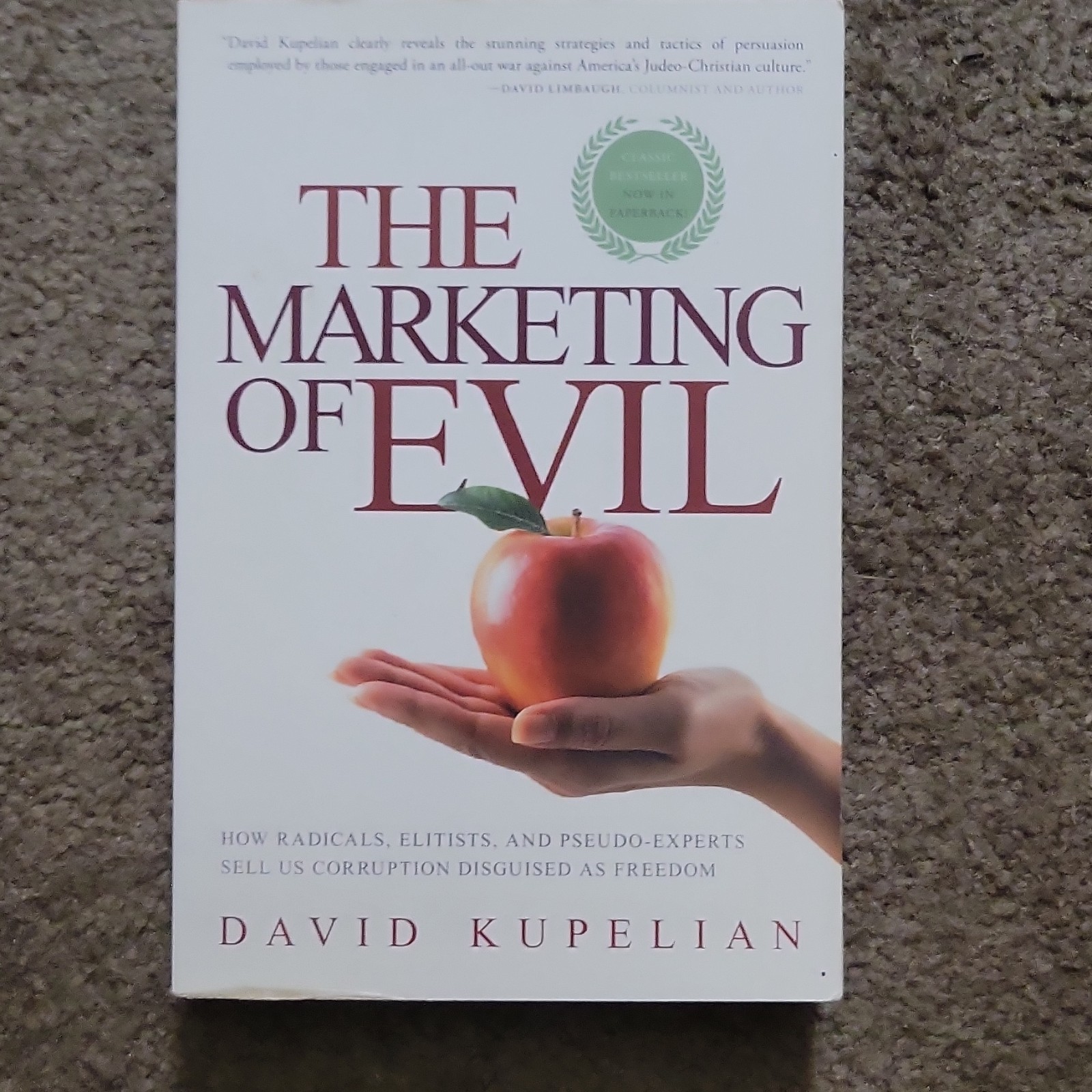 David Kupelian Marketing of Evil PB 2015 WND News Center Trade Paperback
