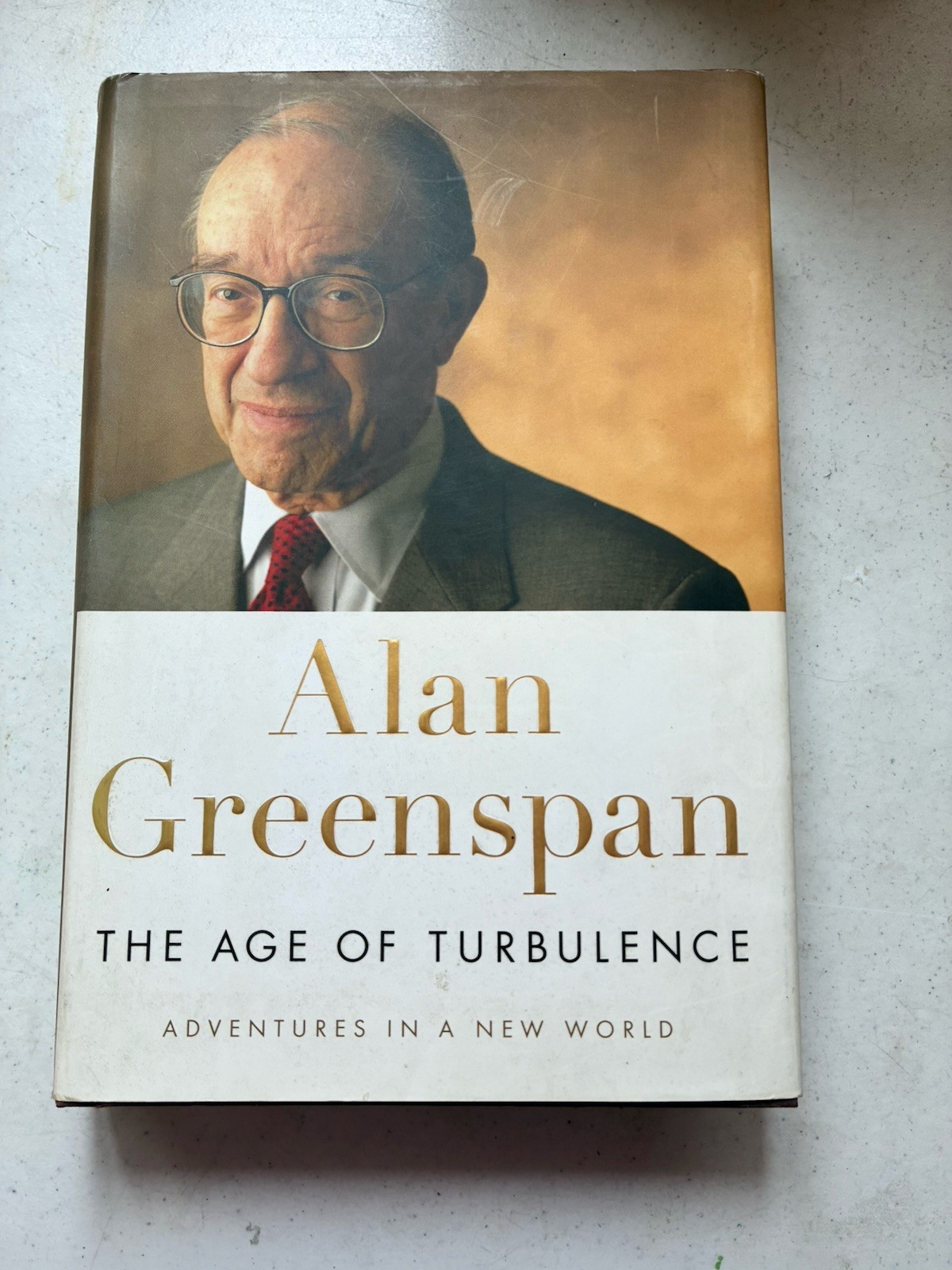 The Age of Turbulence Adventures in a New World Alan Greenspan 2007 HC DJ