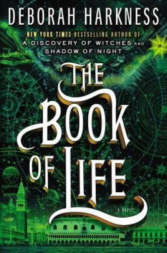 The Book of Life (All Souls) – Hardcover By Harkness, Deborah – GOOD