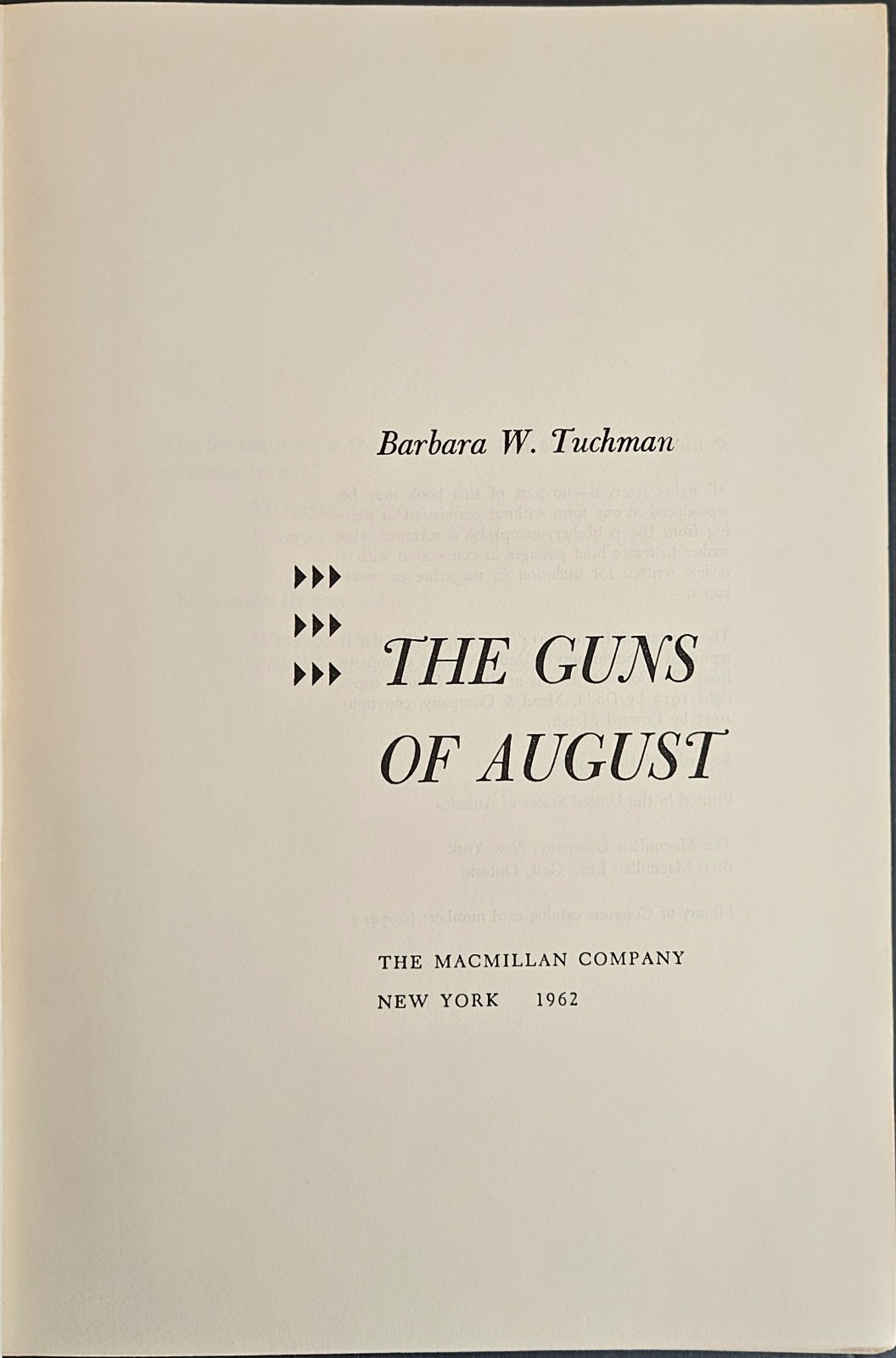 Barbara W. Tuchman: the Guns of August, the Proud Tower Lot of 2 HC