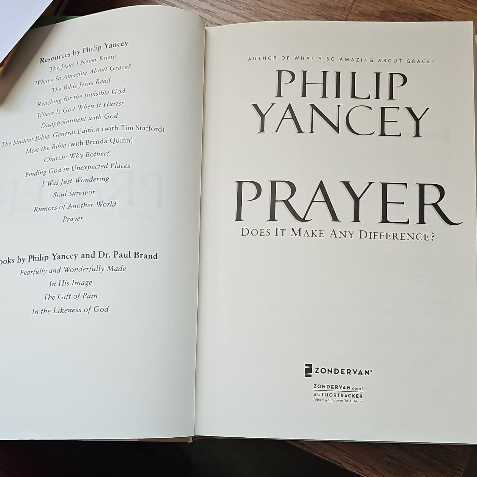 Prayer: Does It Make Any Difference? by Philip Yancey Hardcover Zondervan