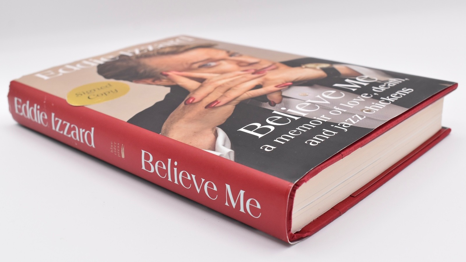 Believe Me by Eddie Izzard 2017 HC/DJ SIGNED by Author
