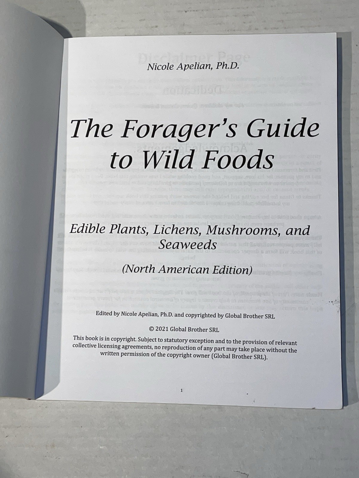 The Forager’s Guide to Wild Foods Book By Nicole Apelian, 2021 North American Ed
