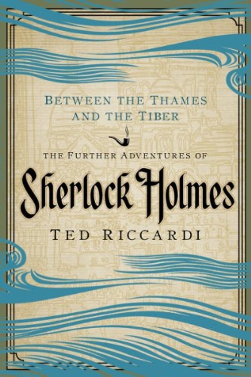 Between the Thames and the Tiber Hardcover Ted Riccardi