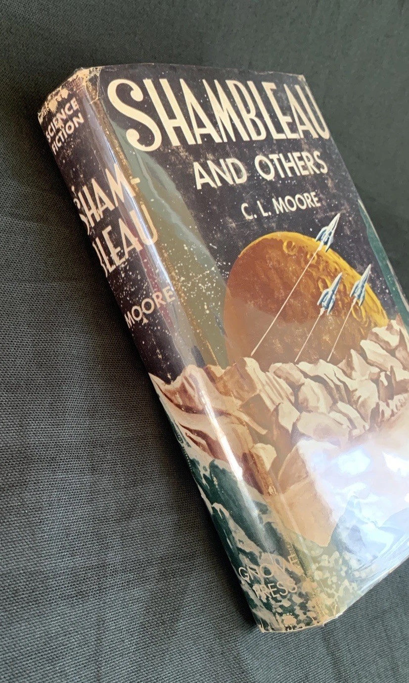 Shambleau And Others By CJ Moore – 1953 (Stated 1st Edition) Hardcover W/ DJ