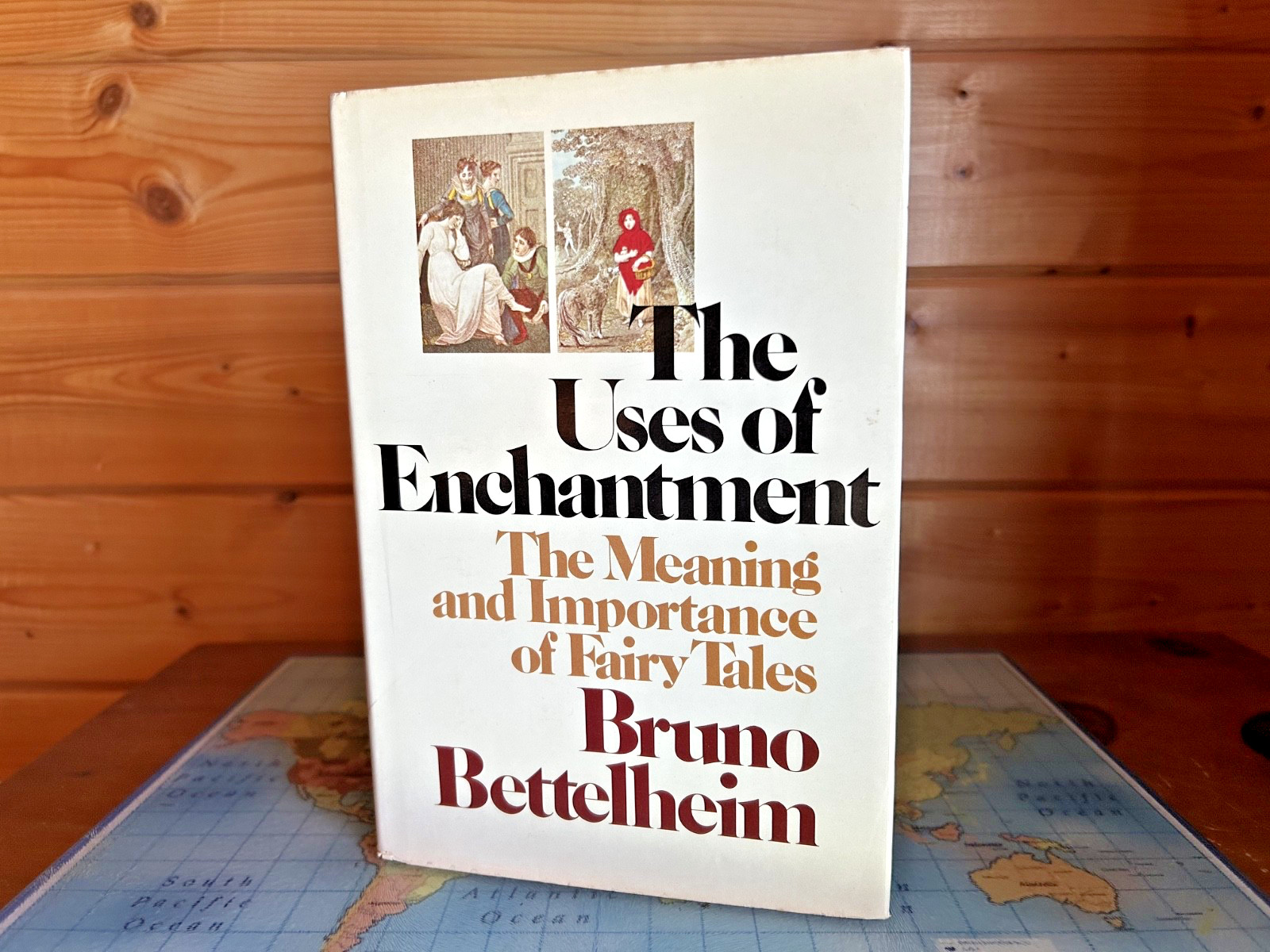 The Uses of Enchantment: Importance of Fairy Tales by Bruno Bettelheim 1985 HCDJ