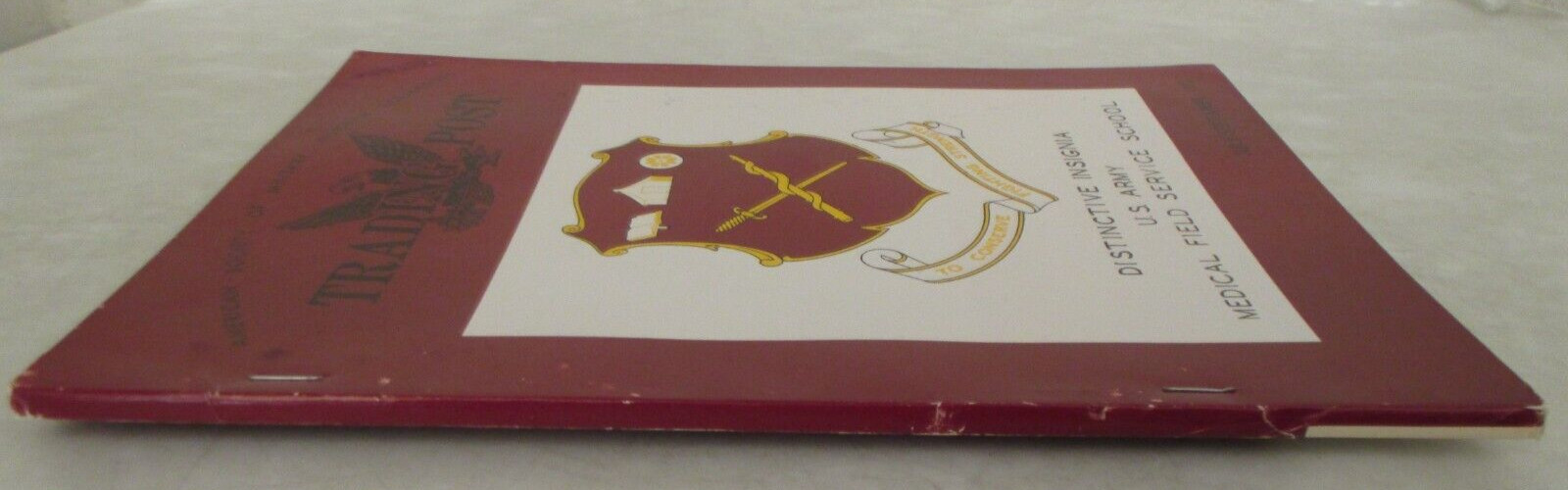 Trading Post: Distinctive Insignia of US Army Medical School (July-Sep 1972)