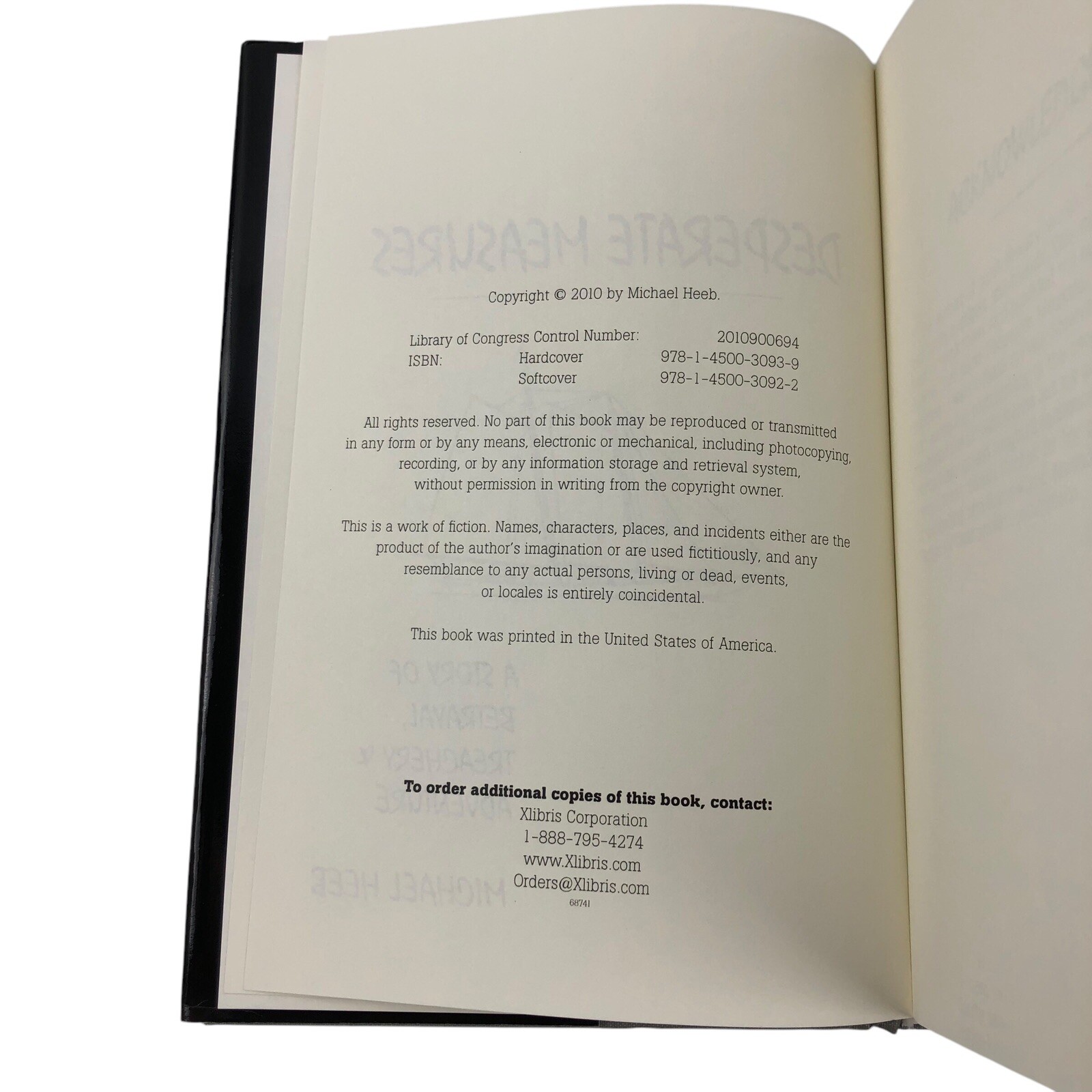 Desperate Measures By Michael Heeb Hardcover/ Dust Jacket, Signed Personalized