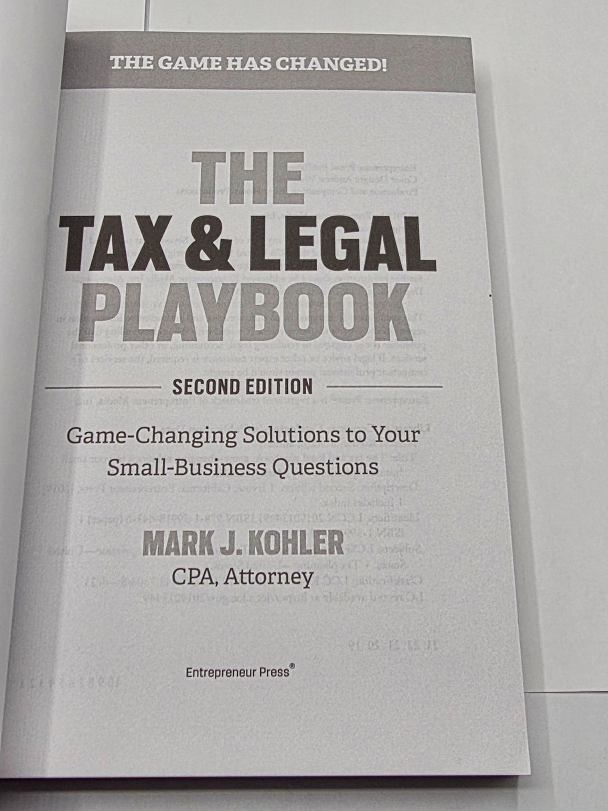 The Tax and Legal Playbook: Game-Changing Solutions to Your Small Business Quest