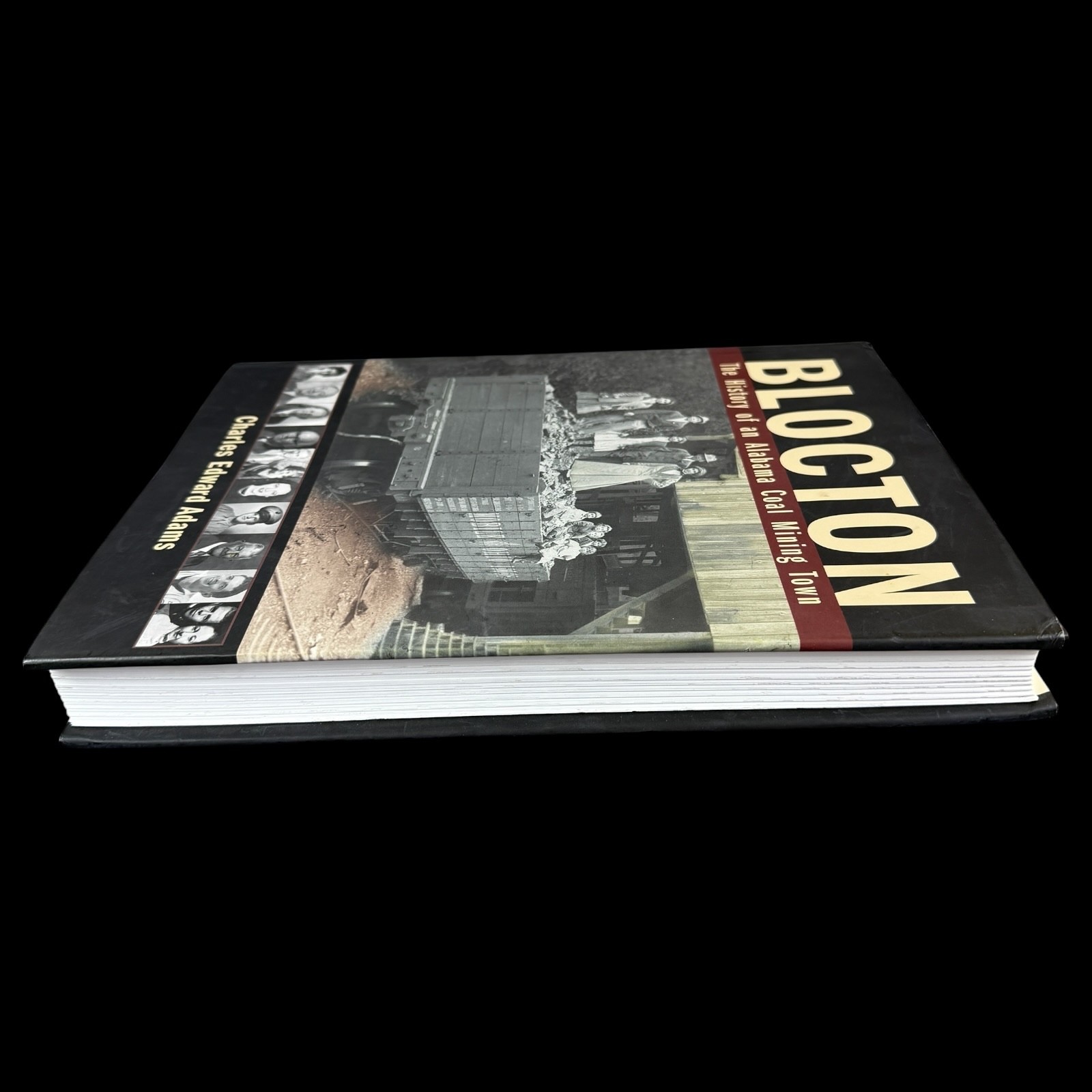 Blocton History of an Alabama Coal Mining Town Charles Edwards Adams Hardcover