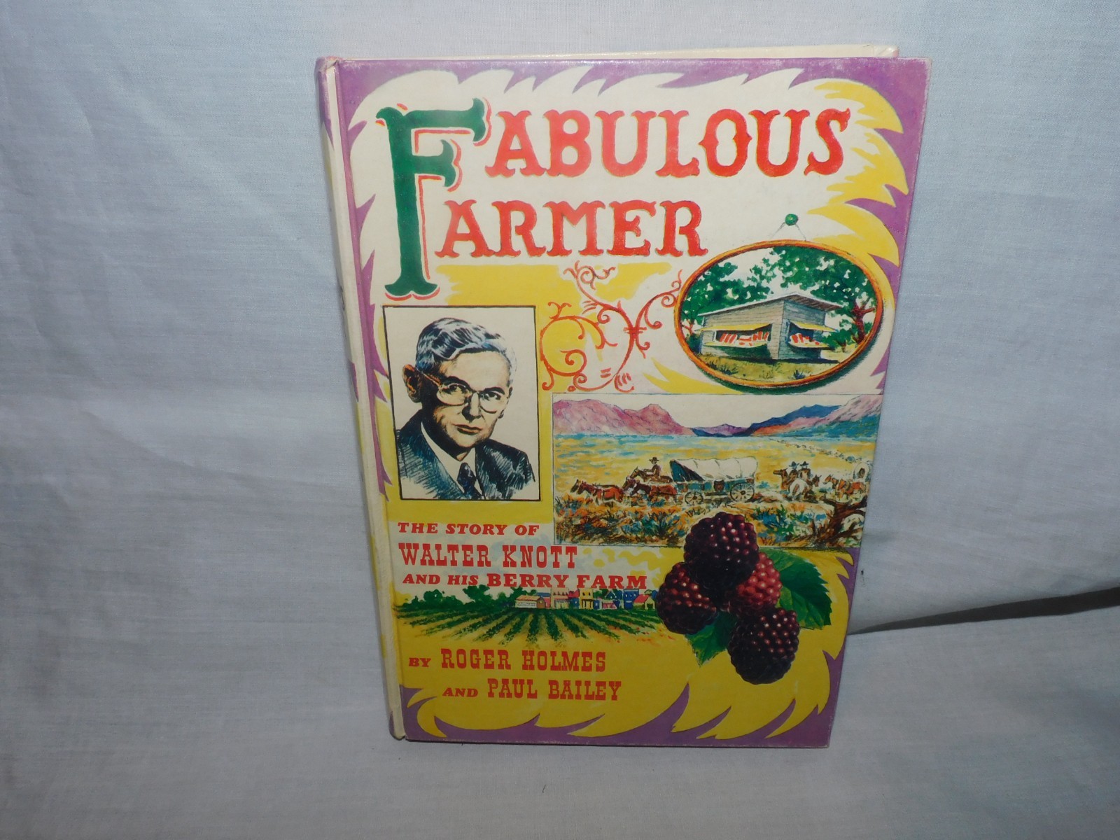 1956 WALTER KNOTT 1ST EDITION SIGNED BOOK “ FABULOUS FARMER „BEAUTIFUL CONDITION