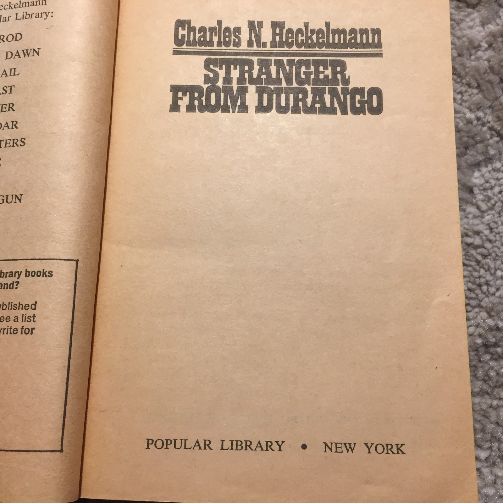 Stranger From Durango Charles N. Heckelmann 1977 Popular Library Vigilantism