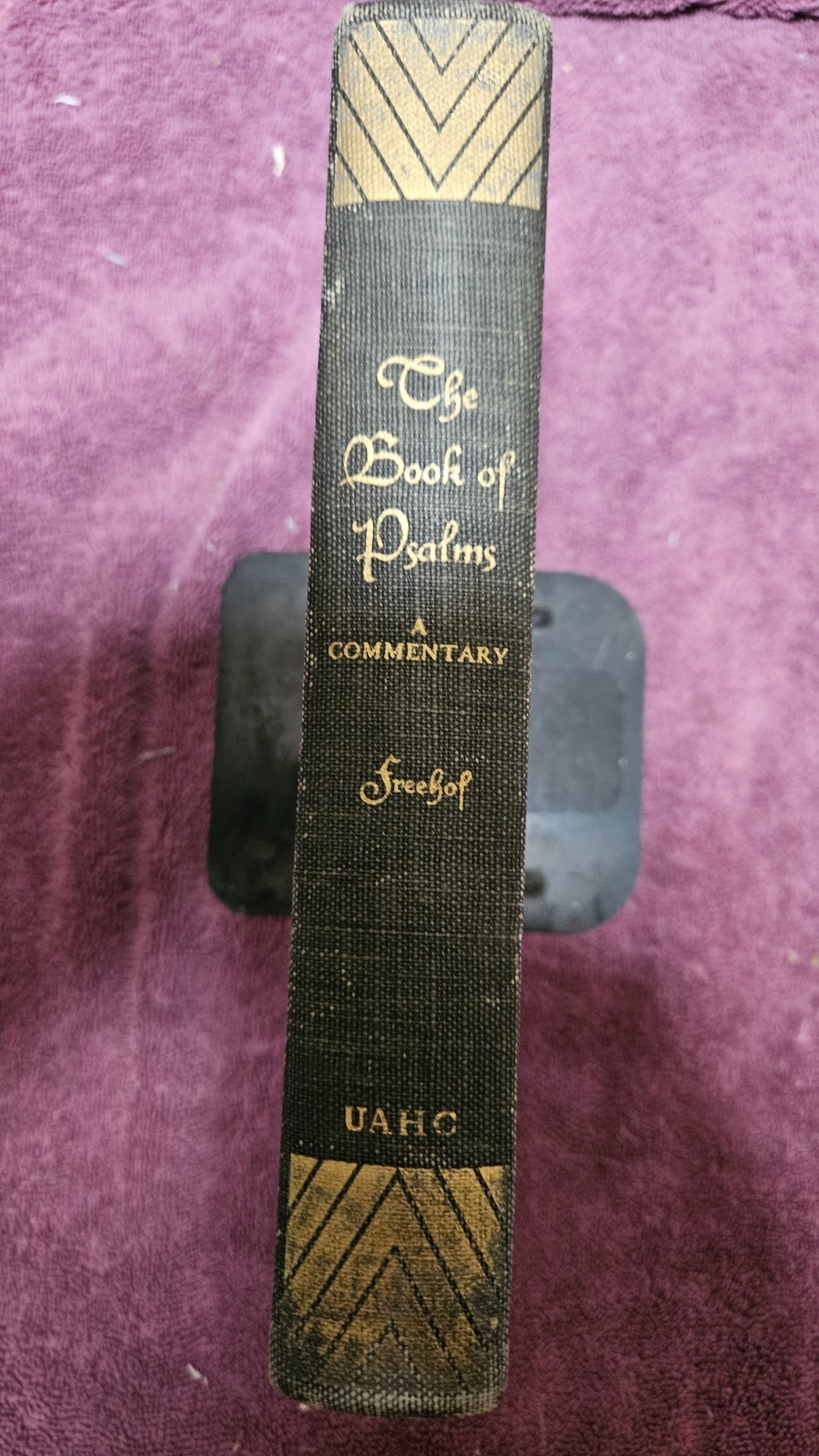 ‡ ✡️ Psalms, A Commentary by Freehof • 1938 HC 1st Ed 2nd Print • Jewish Poetry