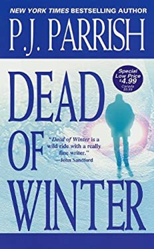 Dead of Winter Paperback P. J. Parrish
