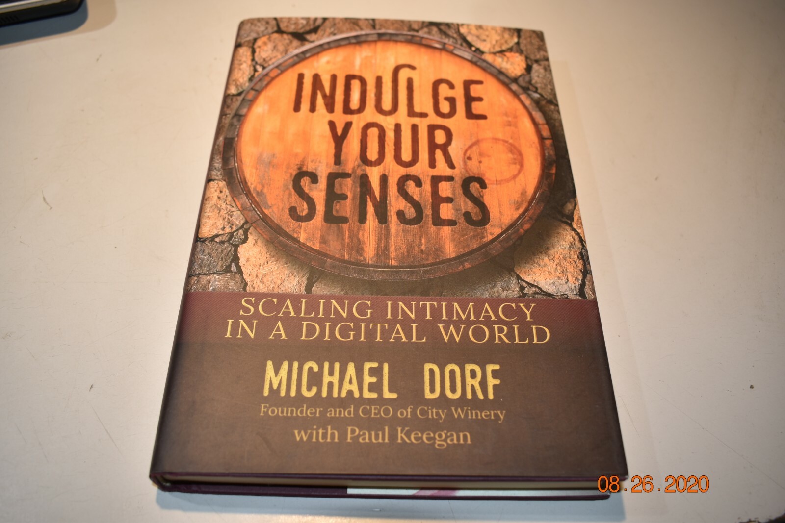 Indulge Your Senses : Scaling Intimacy in a Digital World, Hardcover by Dorf,…