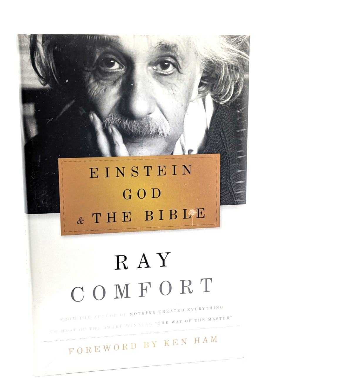 NEW Einstein, God, & The Bible Comfort, Ray (Hardcover)