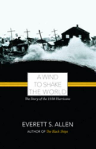 Wind to Shake the World by Everett Allen (2006, Perfect)