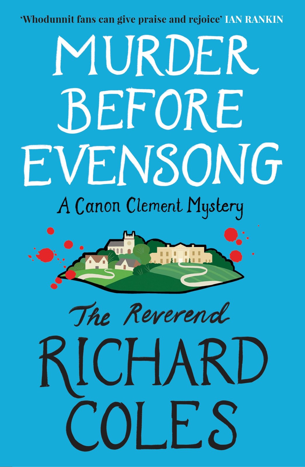 Murder Before Evensong: A Canon Clement Mystery (Canon Clement Mysteries), Coles