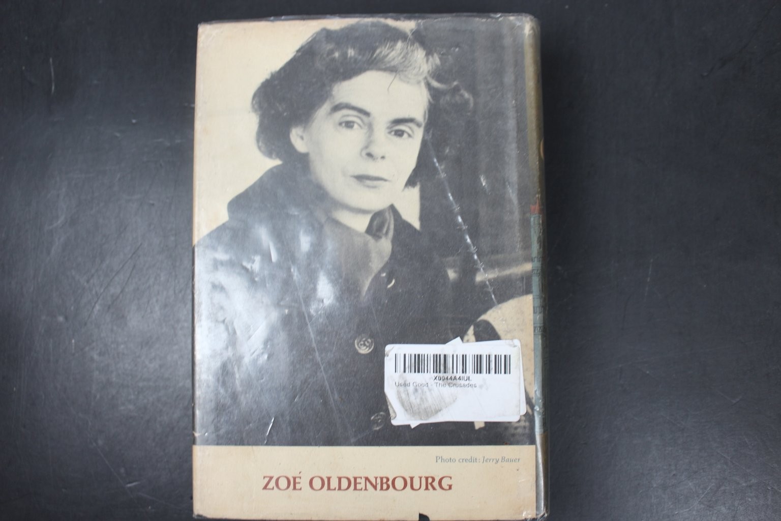The Crusades Zoe Oldenbourg 1966 First Printing History Pantheon Books HCDJ