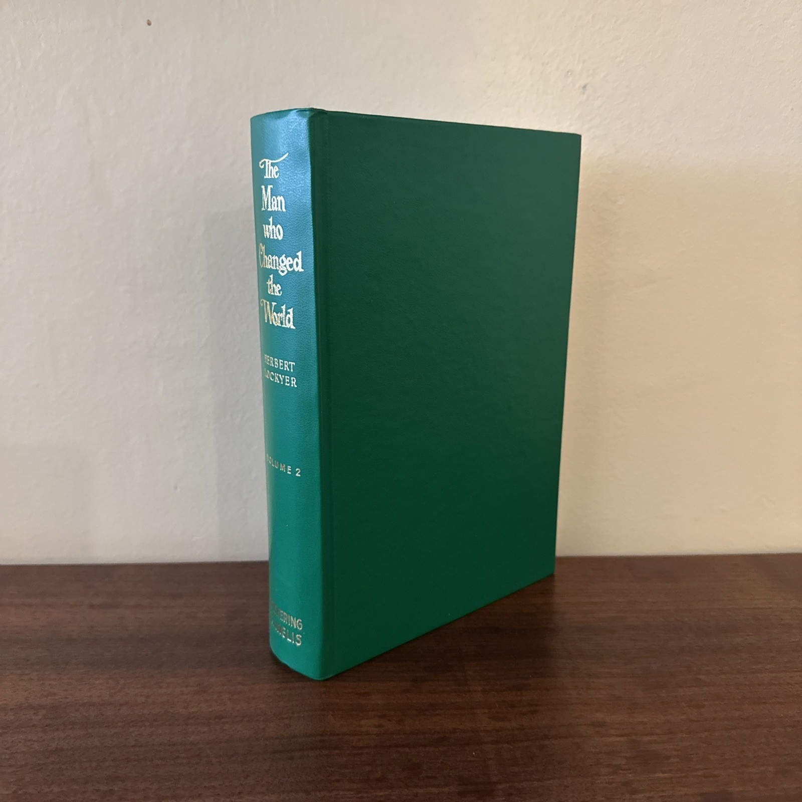 “The Man Who Changed the World” 2 Volume Set By Herbert Lockyer 1966