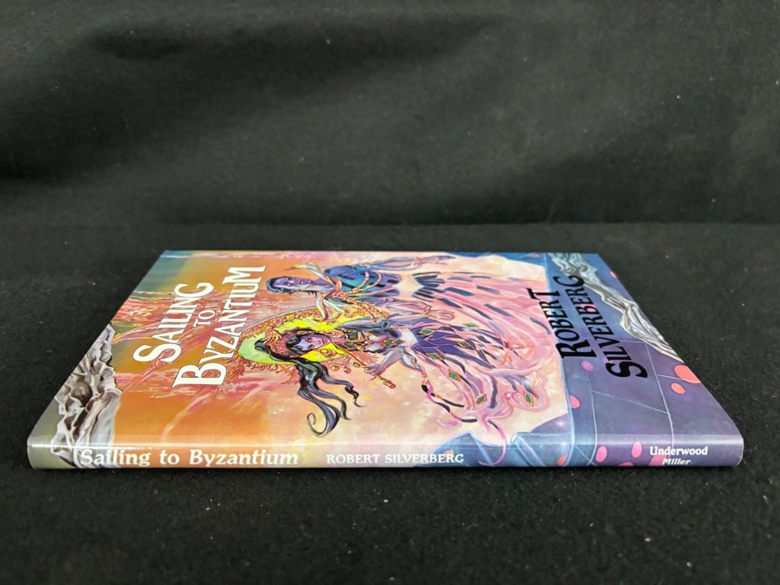 NEW MINT* Sailing to Byzantium by Robert Silverberg 1st Edition HARDCOVER