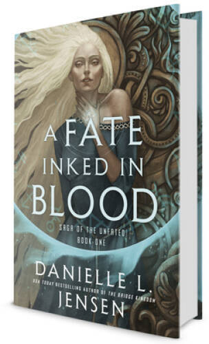 A Fate Inked in Blood: Book One of the Saga of the Unfated – VERY GOOD