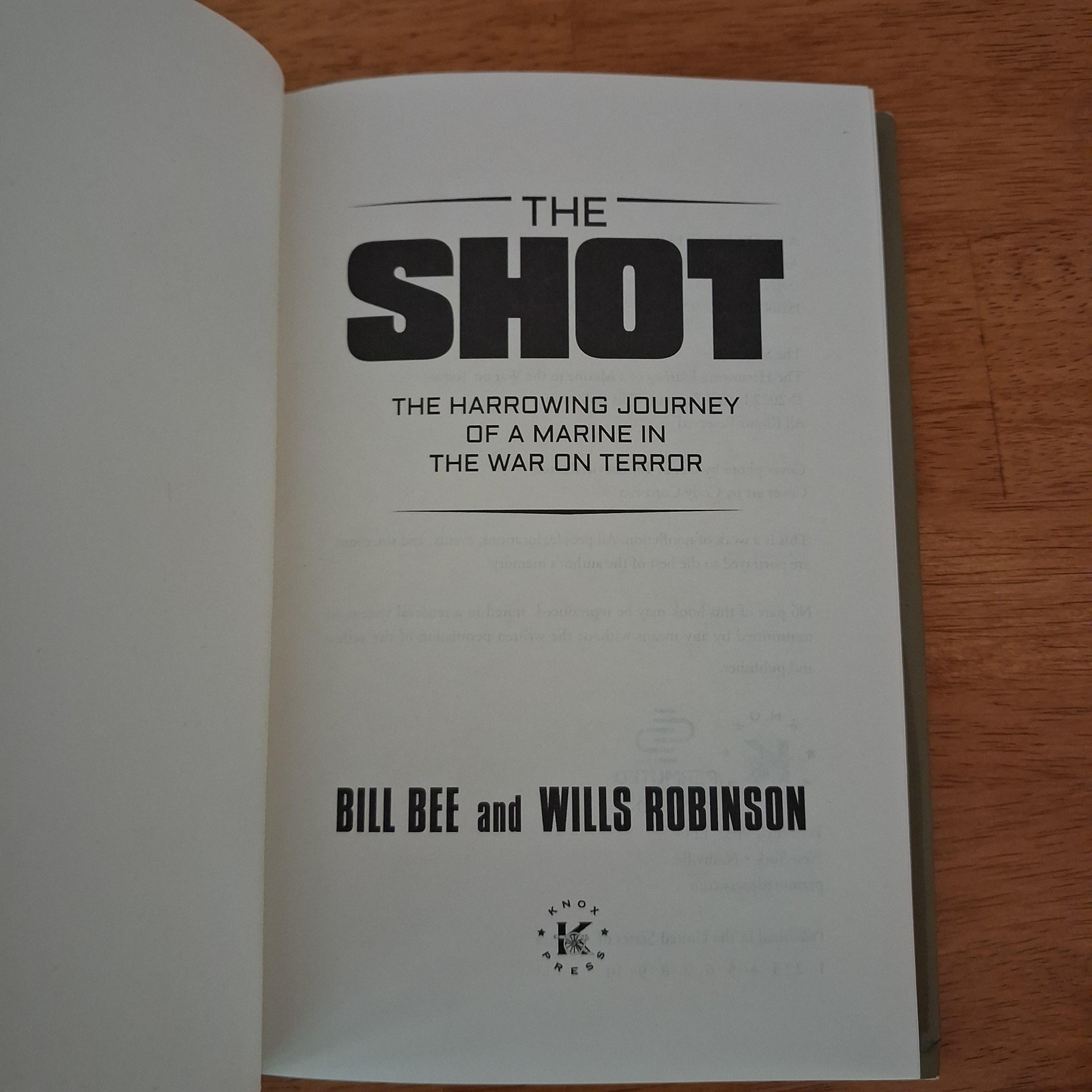 The Shot Marine War On Terror Bee Robinson Permuted Black HC DJ 1st Ed 2022 USA