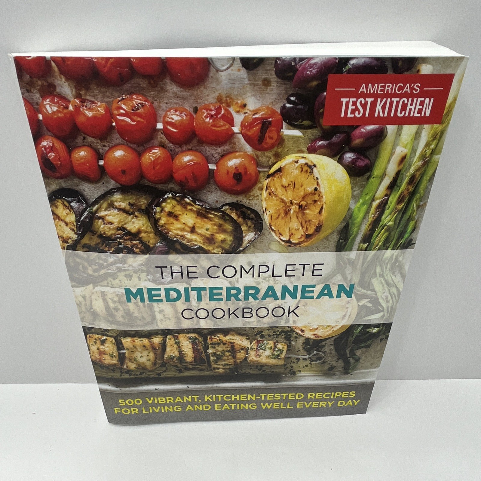America’s Test Kitchen The Complete Mediterranean Cookbook Paperback English