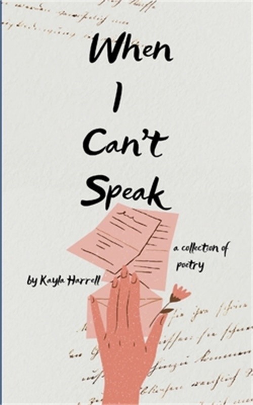When I can’t speak A collection of poetry (Paperback or Softback)