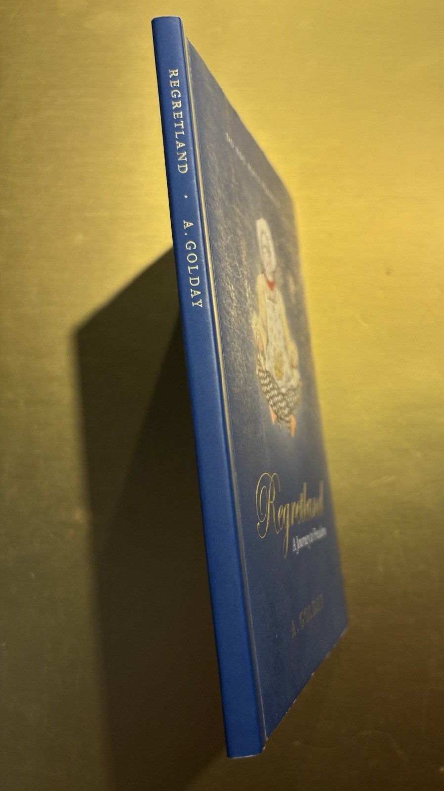 Regretland: A Journey to Freedom SIGNED by Adrienne Golday 2008 1st Ed/1st Print