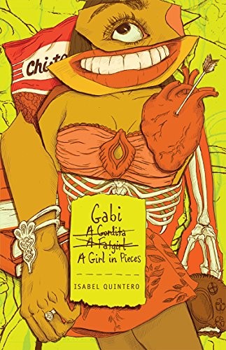 Gabi, a Girl in Pieces by Quintero, Isabel