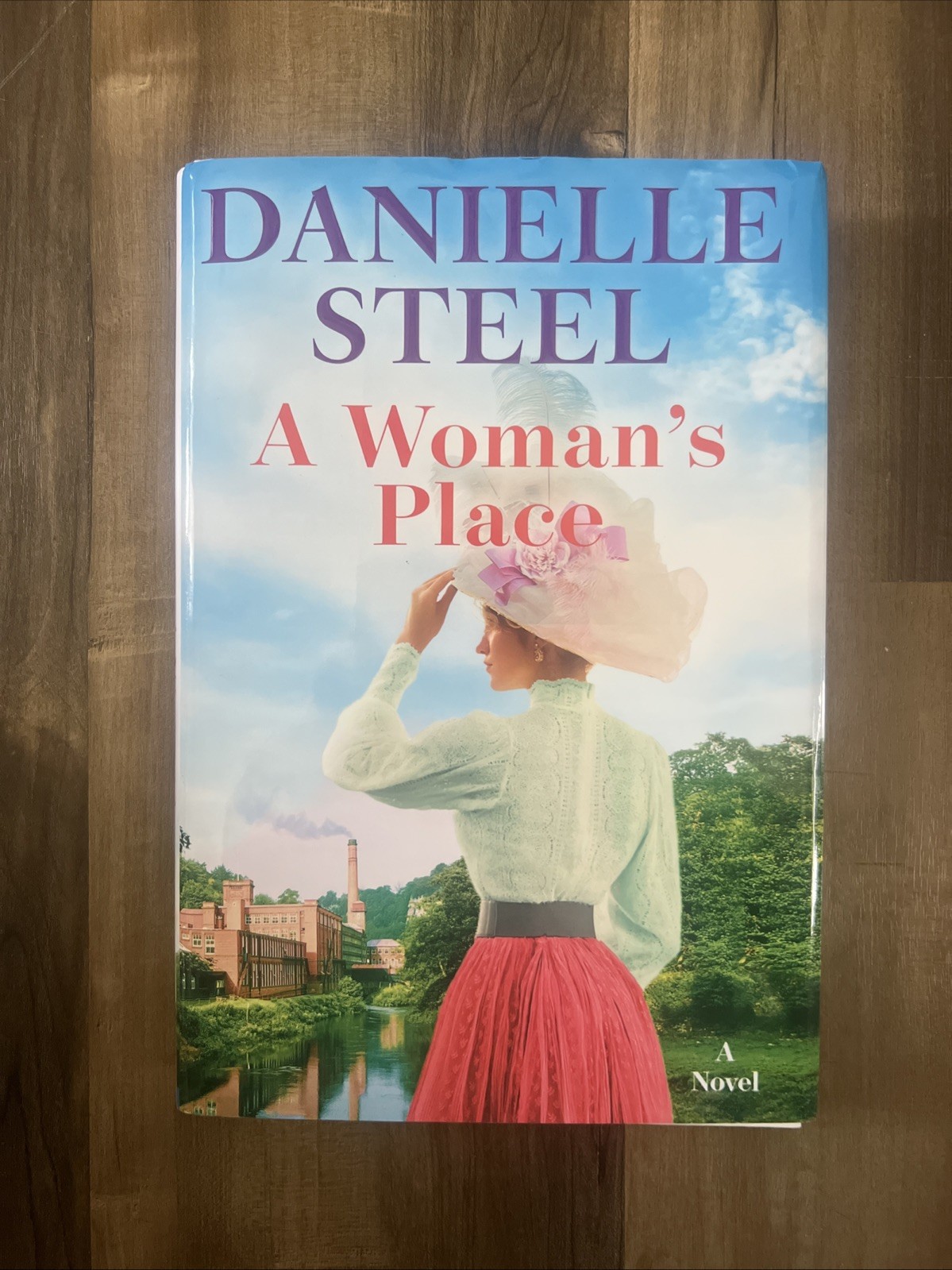 A WOMAN’S PLACE Danielle Steel FIRST EDITION FIRST PRINT Hardcover NEW