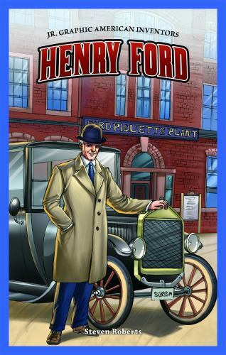 Henry Ford by Roberts, Steve