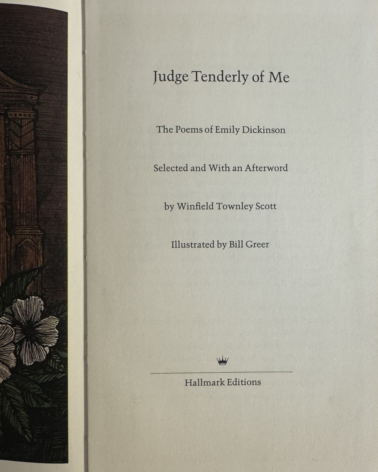 Judge Tenderly of Me: The Poems of Emily Dickinson