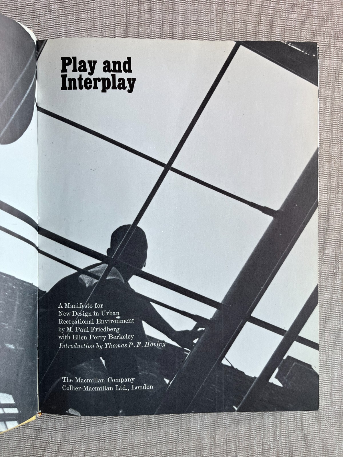 PLAY AND INTERPLAY / M. PAUL FRIEDBERG / ELLEN PERRY BERKELEY / 1ST ED / 1970
